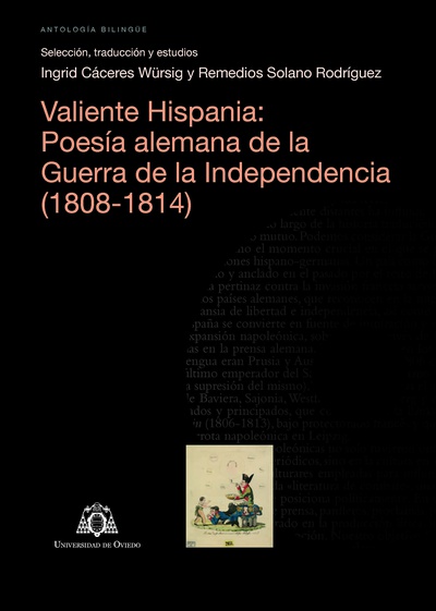 Valiente Hispania: Poesía alemana de la Guerra de la Independencia (1808-1814)
