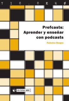 Profcasts: Aprender y enseñar con podcasts