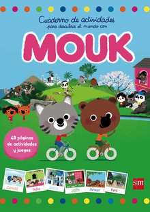 Cuaderno de actividades para descubrir el mundo con Mouk