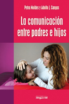 La comunicación entre padres e hijos