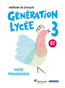 GENERATION LYCEE B2 GUIDE PEDAGOGIQUE