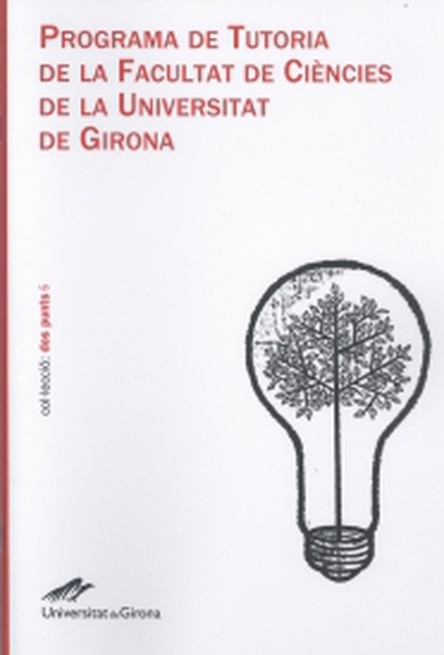 Programa de Tutoria de la Facultat de Ciències de la Universitat de Girona