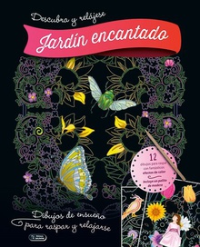 DESCUBRE Y RELÁJATE - JARDÍN ENCANTADO