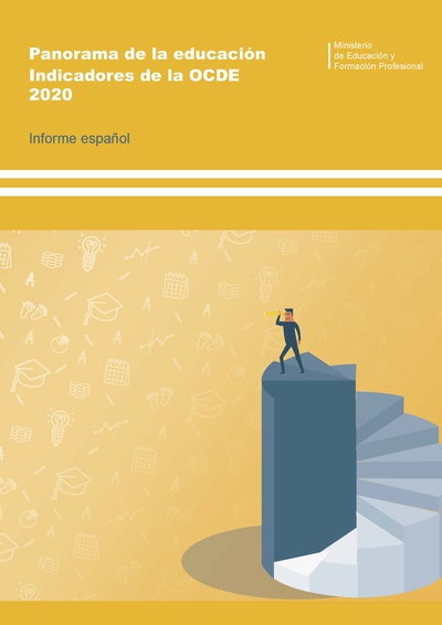 Panorama de la educación. Indicadores de la OCDE 2020. Informe español