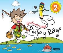 Pinto y Rayo, grafomotricidad, Educación Infantil. Cuaderno 2