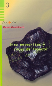 Diez meteoritos y rocas de impacto