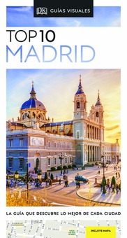 Madrid (Guías Visuales TOP 10)