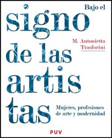 Bajo el signo de las artistas