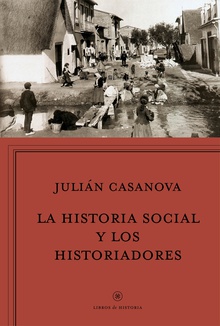 La historia social y los historiadores