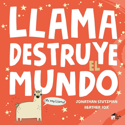 Llama destruye el mundo