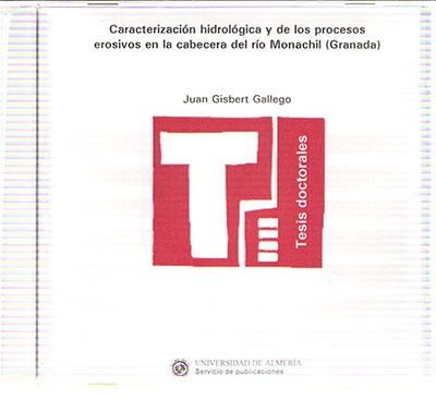 Caracterización hidrológica y de los procesos erosivos en la cabecera del río Monachil (Granada)