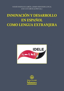 InnovaciÛn y desarrollo en espaÒol como lengua extranjera