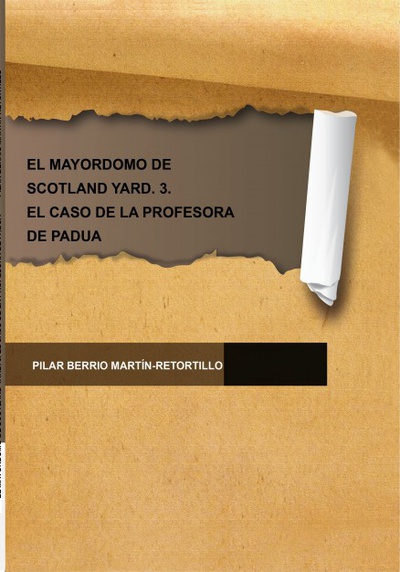 EL MAYORDOMO DE SCOTLAND YARD. 3. EL CASO DE LA PROFESORA DE PADUA