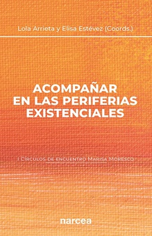Acompañar en las periferias existenciales (I Círculos de encuentro Marisa Moresco)