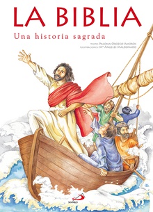 La Biblia - una historia sagrada