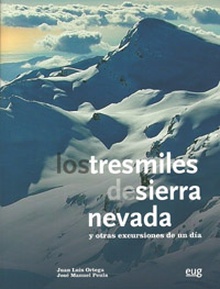 Los tresmiles de Sierra Nevada y otras excursiones de un día