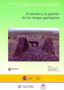 El estudio y la gestión de los riesgos geológicos