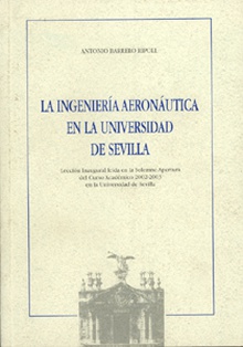 La ingeniería aeronáutica en la Universidad de Sevilla