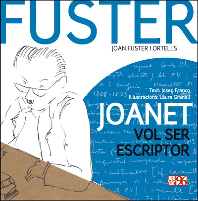 Joanet vol ser escriptor