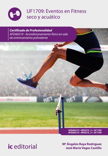 Eventos en Fitness seco y acuático. AFDA0210 - Acondicionamiento físico en sala de entrenamiento polivalente