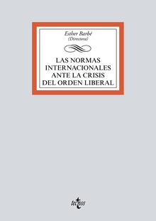 Las normas internacionales ante la crisis del orden liberal