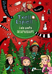 Txell Espiell, 4. Txell Espiell i els avets desapareguts