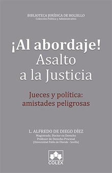 ¡Al abordaje! Asalto a la justicia