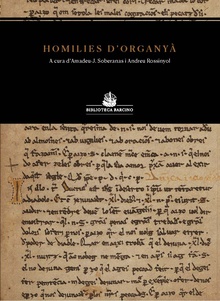 Homilies d'Organyà, edició trilingüe amb el facsímil