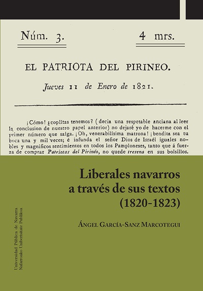 Liberales navarros a través de sus textos (1820-1823)