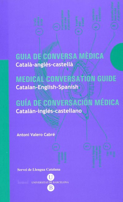 Guia de conversa mèdica. Català-anglès-castellà