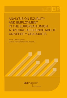 Analysis on equality and employment in the European Union: a special reference about university graduates