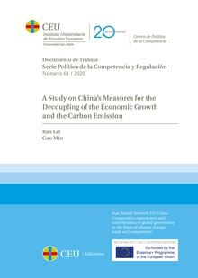 A Study on China’s Measures for the Decoupling of the Economic Growth and the Carbon Emission