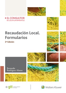 Recaudación Local. Formularios (3.ª Edición)