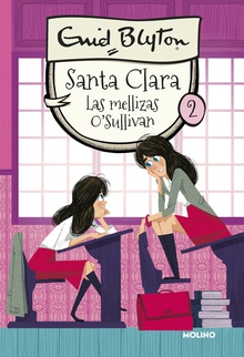 Santa Clara 2 - Las mellizas O'Sullivan