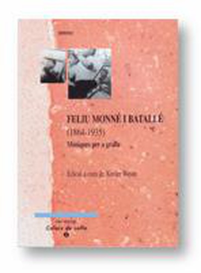 Feliu Monné i Batallé (1864-1935): Músiques per a gralla