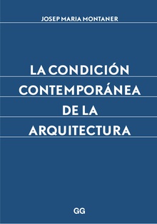 La condición contemporánea de la arquitectura