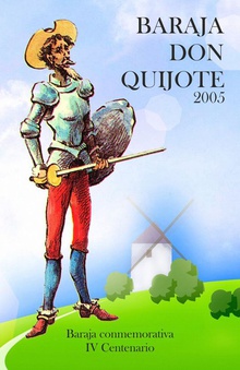 Baraja IV centenario publicación "El Quijote"