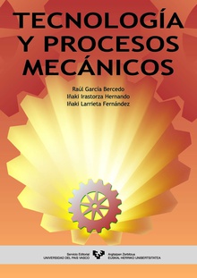 Tecnología y procesos mecánicos