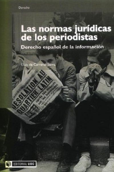 Las normas jurídicas de los periodistas