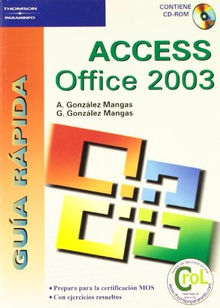 Guía rápida. Access Office 2003