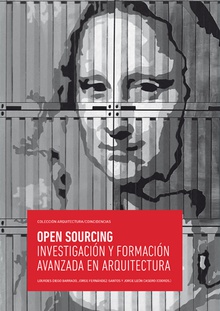 Open Sourcing. Investigación y formación avanzada en arquitectura