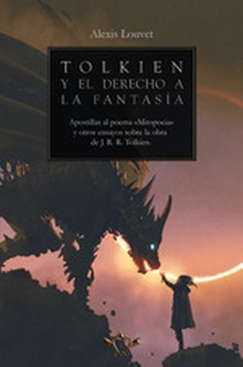Tolkien y el derecho a la fantasía