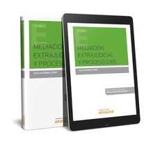 Mediación extrajudicial y proceso civil (Papel + e-book)