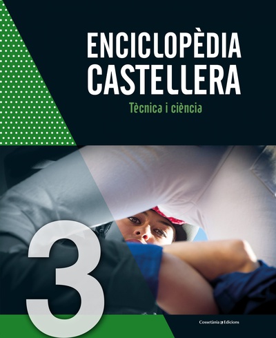 Enciclopèdia castellera. Tècnica i ciència