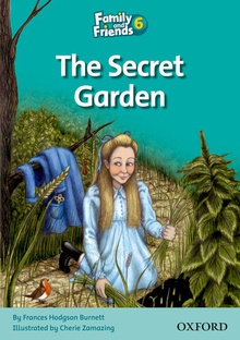 Family and Friends 6. The Secret Garden