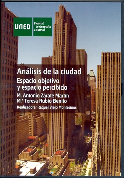 Análisis de la ciudad. Espacio objetivo y espacio percibido