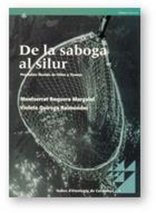 De la saboga al silur. Pescadors fluvials de l'Ebre a Tivenys