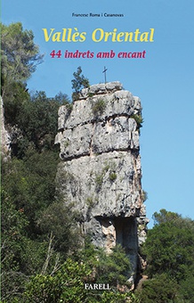 Valles oriental.  44 indrets amb encant