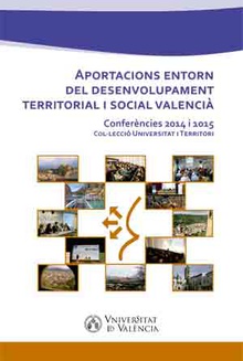 Aportacions entorn del desenvolupament territorial i social valencià