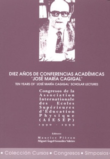 Diez años de conferencias académicas "José María Cagigal"